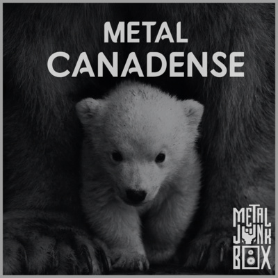 metal canadense podcasts