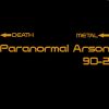 Paranormal Arson