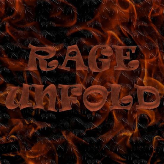 Rage Unfold