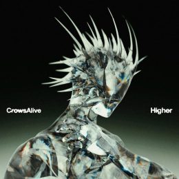 CrowsAlive Higher