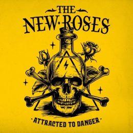the new roses attracted to danger