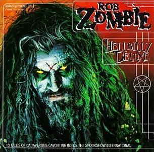 22. Rob Zombie Hellbilly